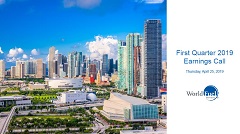 2019 First Quarter Earnings Call Presentation